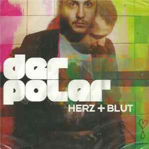 Der Polar - Herz + Blut Mp3