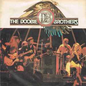 The Doobie Brothers - Little Darling (I Need You) / Losin' End Mp3
