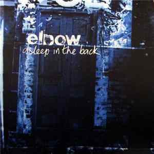 Elbow - Asleep In The Back Mp3