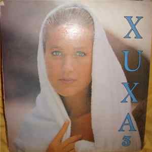 Xuxa - Xuxa 3 Mp3