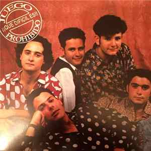 Juego Prohibido - ¡¡Que Dificil Es!! Mp3