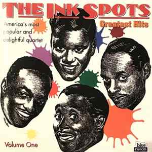 The Ink Spots - Greatest Hits volume one Mp3