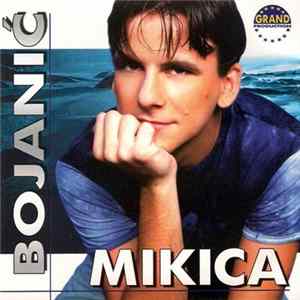 Mikica Bojanić - Dajte Mi Neki Alkohol Mp3