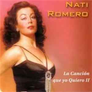 Nati Romero - La Canción Que Yo Quiero II Mp3