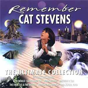 Cat Stevens - Remember - The Ultimate Collection Mp3