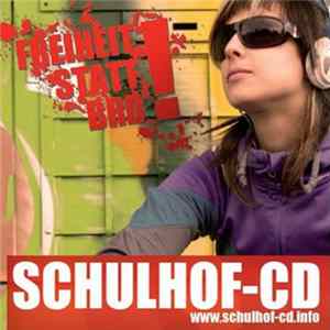 Various - Freiheit Statt BRD! - Schulhof-CD Mp3