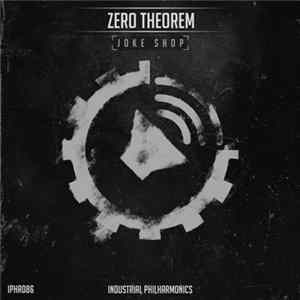 Zero Theorem - Joke Shop Mp3