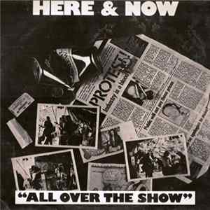 Here & Now - All Over The Show Mp3