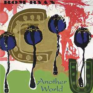 Rom Ryan - Another World Mp3