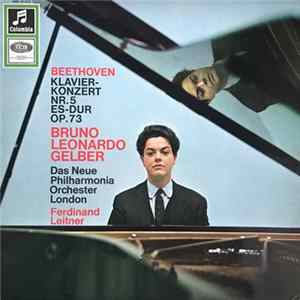 Beethoven - Bruno Leonardo Gelber, Das Neue Philharmonia Orchester London, Ferdinand Leitner - Klavierkonzert Nr. 5 Es-Dur Op. 73 Mp3