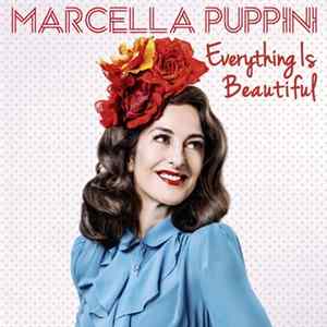 Marcella Puppini - Everything Is Beautiful Mp3