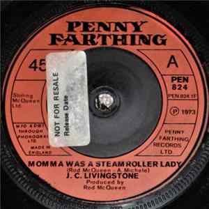 J. C. Livingstone - Momma Was A Steamroller Lady Mp3