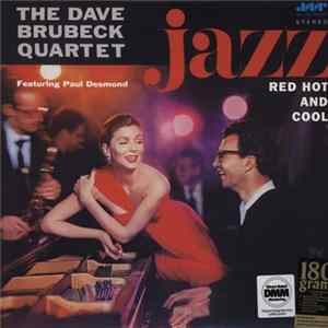 The Dave Brubeck Quartet - Jazz: Red Hot And Cool Mp3