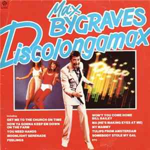 Max Bygraves - Discolongamax Mp3