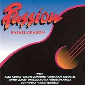 Rafael Aragón - Passion Mp3