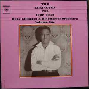 Duke Ellington And His Famous Orchestra - The Ellington Era Volume One: 1927-1940 Mp3