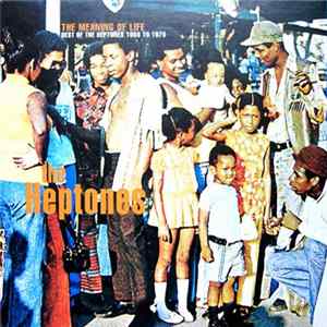 The Heptones - The Meaning Of Life - Best Of The Heptones 1966-1976 Mp3