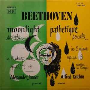 Alexander Jenner, Alfred Kitchin - Moonlight Sonata / Pathetique Sonata Mp3