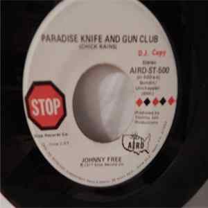 Johnny Free - Paradise, Knife And Gun Club Mp3