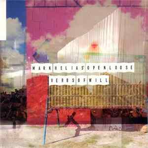 Mark Helias' Open Loose - Verbs Of Will Mp3