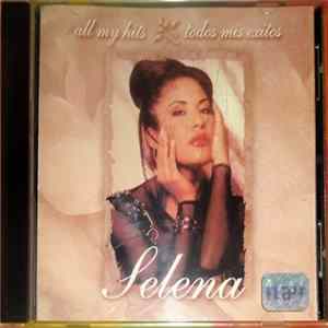 Selena - All My Hits - Todos Mis Exitos Mp3
