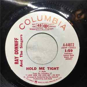 Ray Conniff And The Singers - Hold Me Tight Mp3
