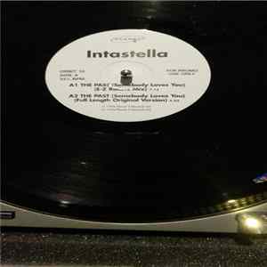 Intastella - The Past (Somebody Loves You) Mp3