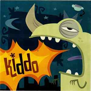 Kiddo - Kiddo Mp3