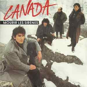 Canada - Mourir Les Sirènes Mp3