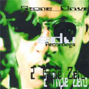 Stone Drive - 2 Triple Zero Mp3