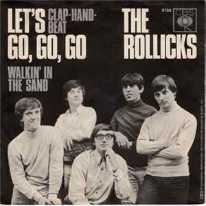 The Rollicks - Let's Go, Go, Go (Clap-Hand-Beat) Mp3