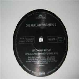 Die Galaktischen 2 - Jetzt Erst Recht Mp3