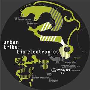 Urban Tribe - Bio Electronics Mp3