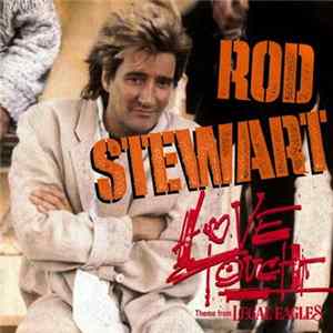 Rod Stewart - Love Touch Mp3