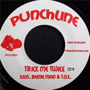 Kelis, Beenie Man & T.O.K. / The Fugees - Trick Me Twice / Fiesta-La Mp3