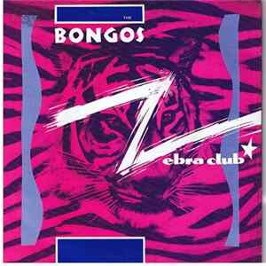 The Bongos - Zebra Club Mp3