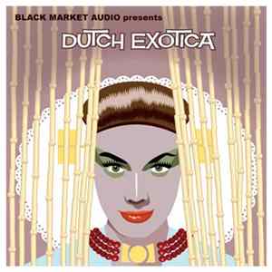 Various - Dutch Exotica Mp3