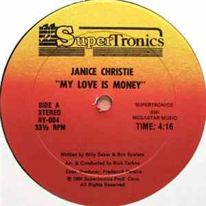 Janice Christie - My Love Is Money Mp3