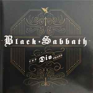 Black Sabbath - The Dio Years Mp3