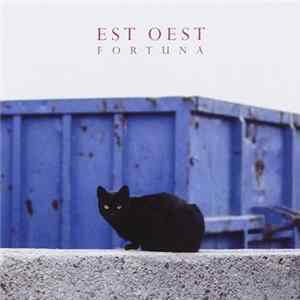 Est Oest - Fortuna Mp3