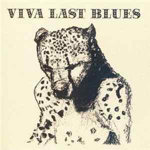Palace Music - Viva Last Blues Mp3