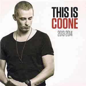 Coone - This Is Coone 2013-2014 Mp3