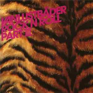 Vanlustbäder - Rock N Roll Part III Mp3