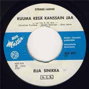Eija Sinikka - Kuuma Kesä Kanssain Jaa / Vannon Sen Mp3