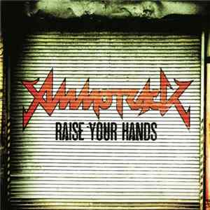 Ammotrack - Raise Your Hands Mp3