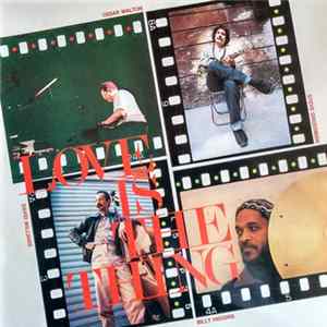 Steve Grossman, Cedar Walton, David Williams , Billy Higgins - Love Is The Thing Mp3