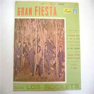Los Rockets - Gran Fiesta Con Los Rockets Mp3