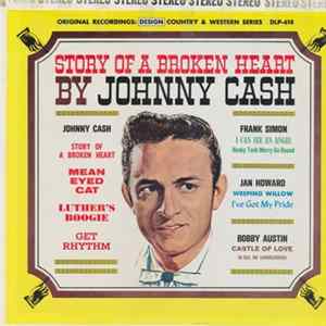 Johnny Cash, Frank Simon, Jan Howard, Bobby Austin - Story Of A Broken Heart Mp3