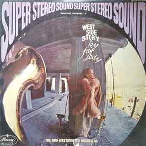 The New Westminster Orchestra - My Fair Lady / West Side Story Mp3