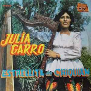 Julia Garro - Estrellita De Chiquian Mp3